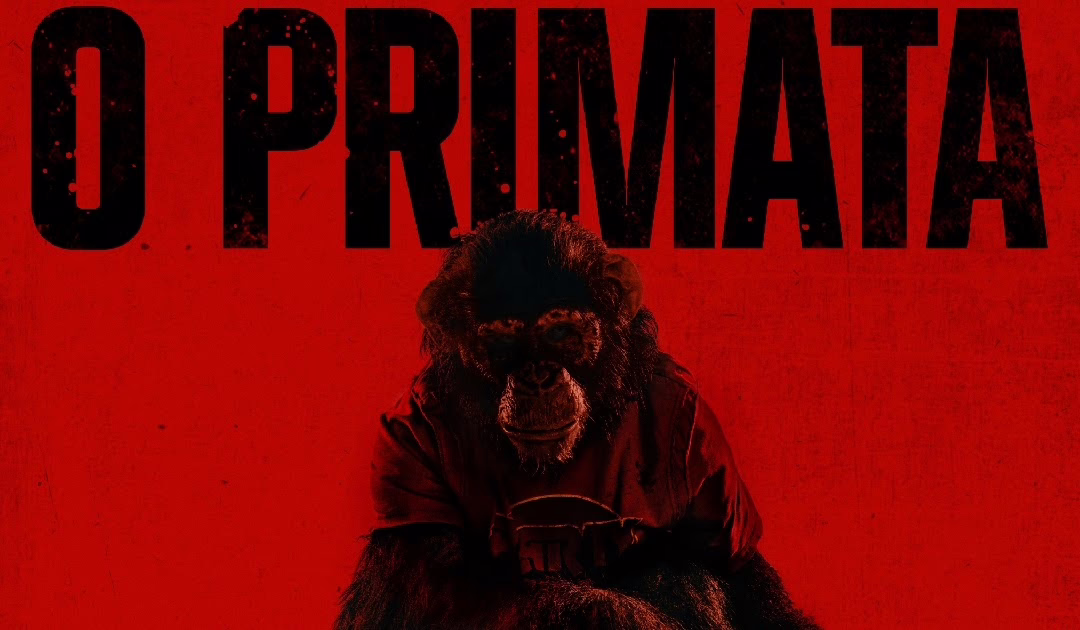 O Primata | Asista ao trailer do novo terror da Paramount O Primata | Asista ao trailer do novo terror da Paramount