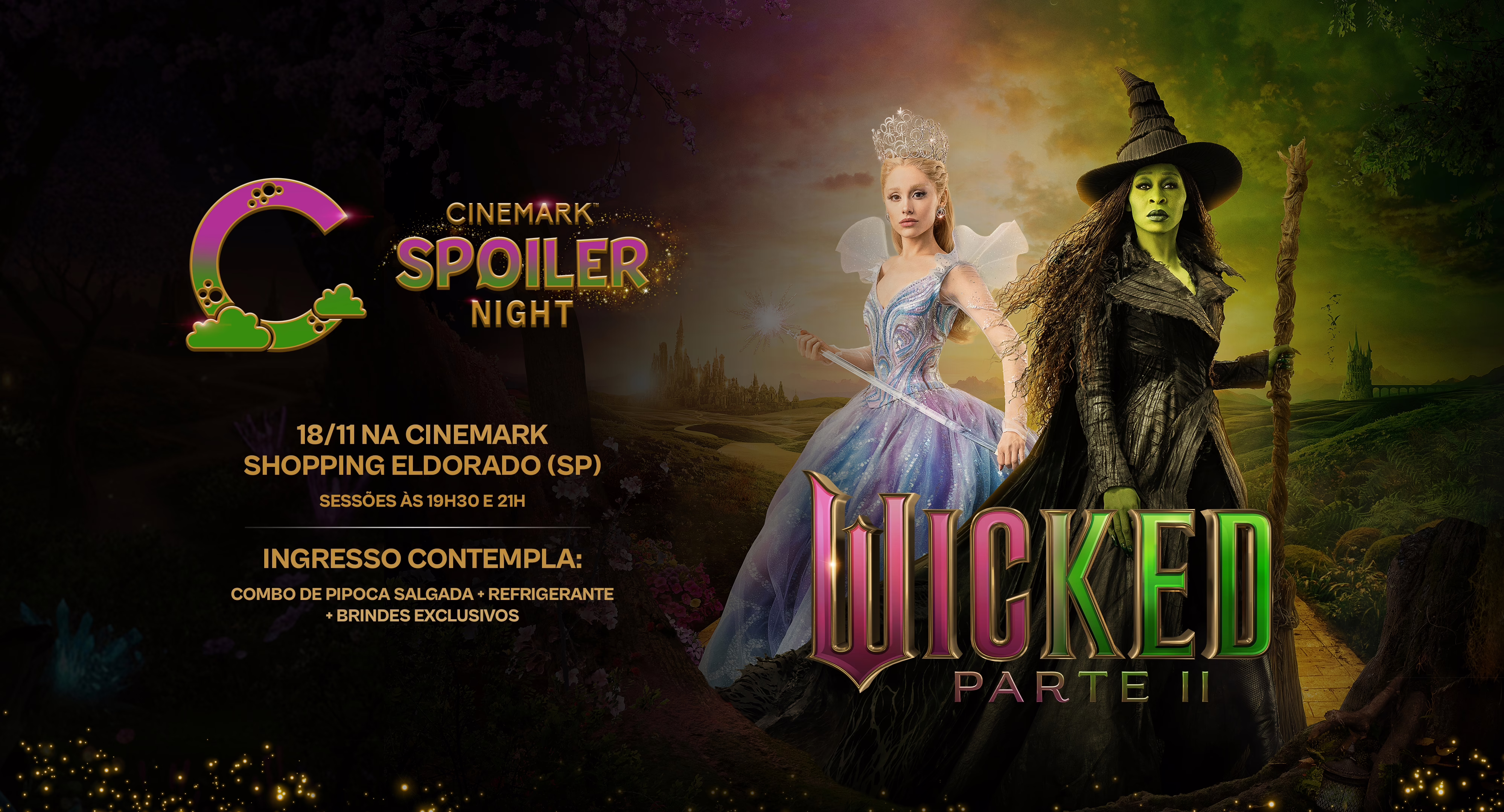 Edição especial da Spoiler Night Cinemark exibirá Wicked: Parte II antes da estreia oficial